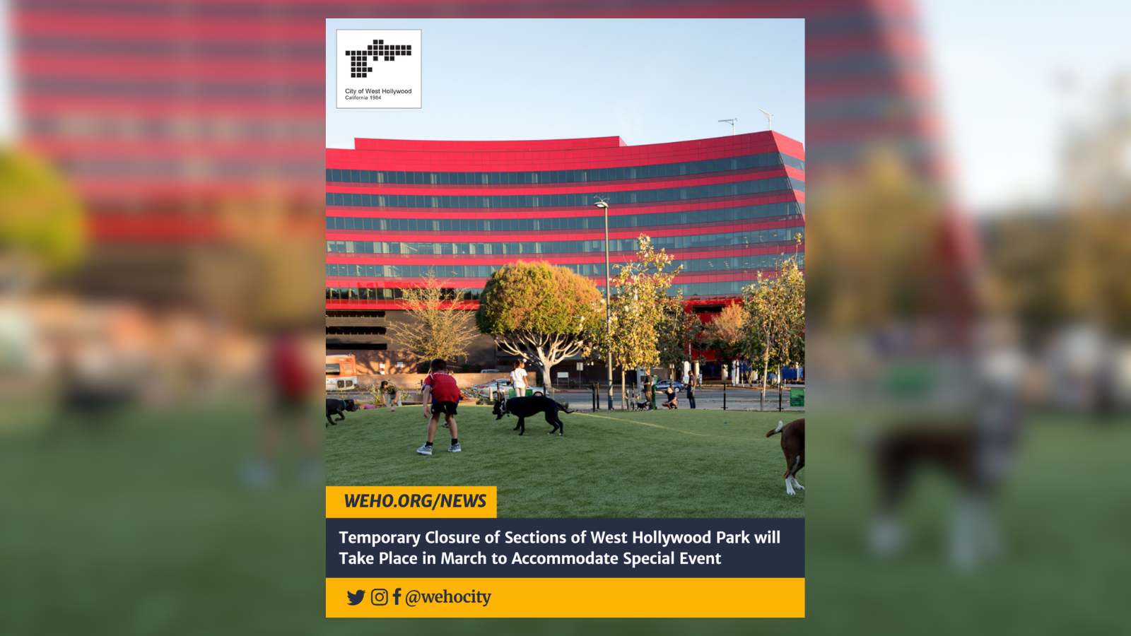 WeHo Park Closure Elton John 2026